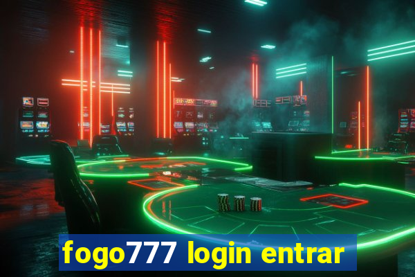 fogo777 login entrar